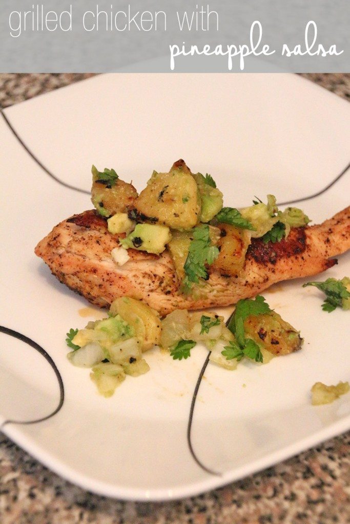 Grilled Chicken and Pineapple Salsa Rainstorms and Love Notes